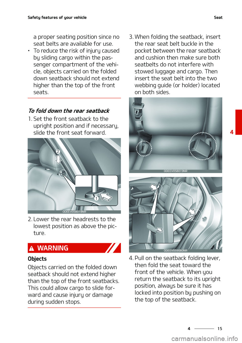 KIA NIRO EV 2020  Owners Manual ��
�
�
�4�B�G�F�U�Z��G�F�B�U�V�S�F�T��P�G��Z�P�V�S��W�F�I�J�D�M�F�4�F�B�U
�B��Q�S�P�Q�F�S��T�F�B�U�J�O�H��Q�P�T�J�U�J�P�O��T�J�O�D�F��O�P�
�T�F�B�U��C�F�M�U�T��B�S�F��B�W�B�J�M�B�C�M�