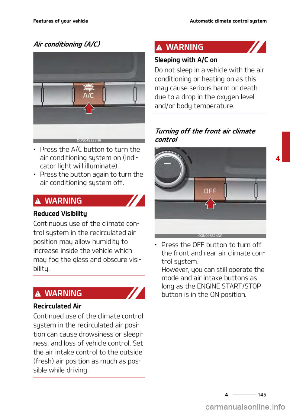 KIA TELLURIDE 2021  Owners Manual ���
�
�
��F�B�U�V�S�F�T��P�G��Z�P�V�S��W�F�I�J�D�M�F�"�V�U�P�N�B�U�J�D��D�M�J�N�B�U�F��D�P�O�U�S�P�M��T�Z�T�U�F�N
�"�J�S��D�P�O�E�J�U�J�P�O�J�O�H��	�"��$�

LÜ�1�S�F�T�T��U�I�F��"��$