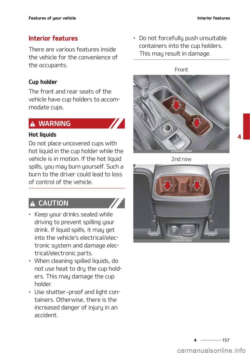 KIA TELLURIDE 2021  Owners Manual ���
�
�
��F�B�U�V�S�F�T��P�G��Z�P�V�S��W�F�I�J�D�M�F�*�O�U�F�S�J�P�S��G�F�B�U�V�S�F�T
�*�O�U�F�S�J�P�S��G�F�B�U�V�S�F�T
�5�I�F�S�F��B�S�F��W�B�S�J�P�V�T��G�F�B�U�V�S�F�T��J�O�T�J�E�F�
