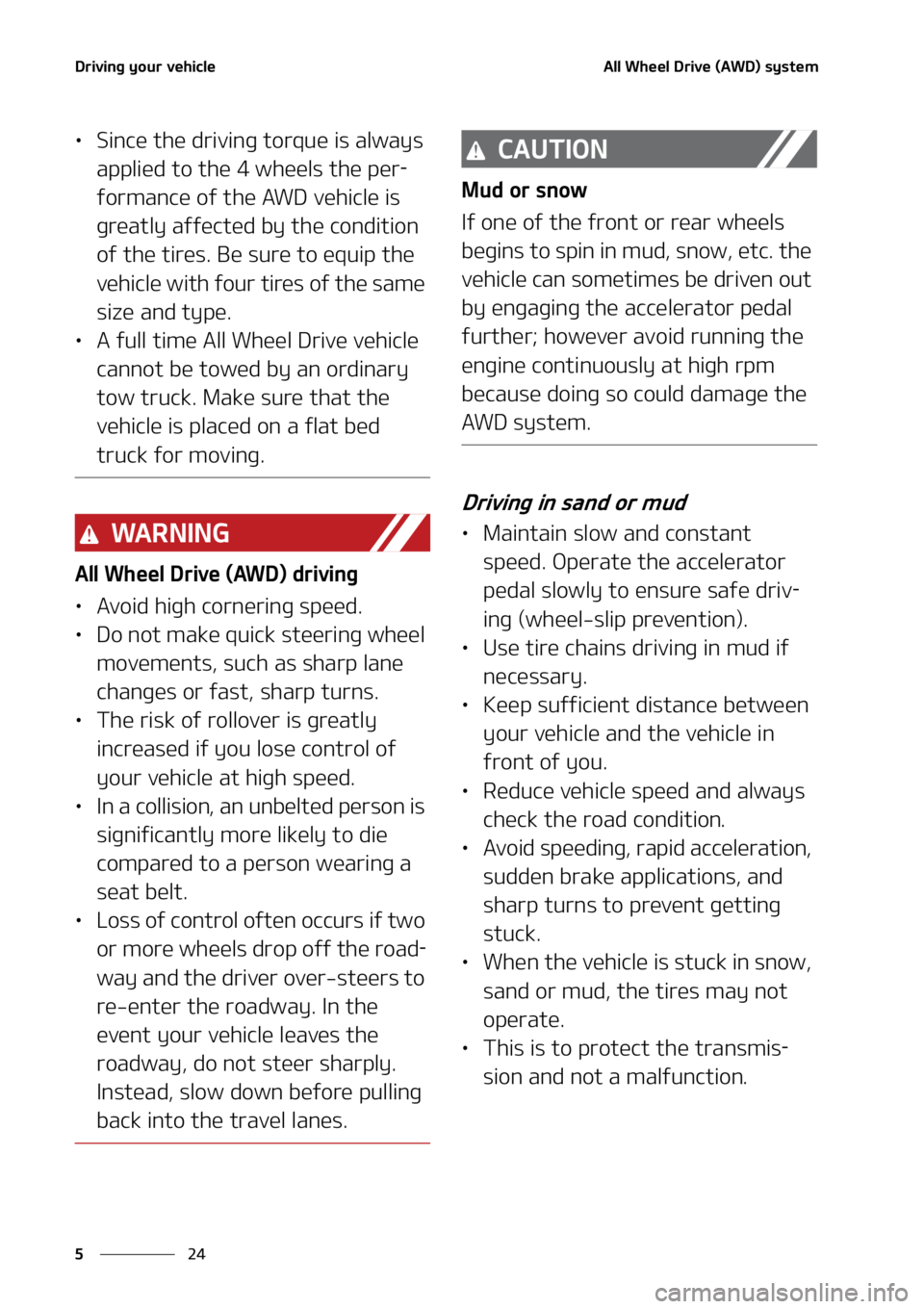 KIA TELLURIDE 2021  Owners Manual �%�S�J�W�J�O�H��Z�P�V�S��W�F�I�J�D�M�F
��
�
�"�M�M��8�I�F�F�M��%�S�J�W�F��	�"�8�%�
��T�Z�T�U�F�N
LÜ �4�J�O�D�F��U�I�F��E�S�J�W�J�O�H��U�P�S�R�V�F��J�T��B�M�X�B�Z�T�
�B�Q�Q�M�J�F�E��U�