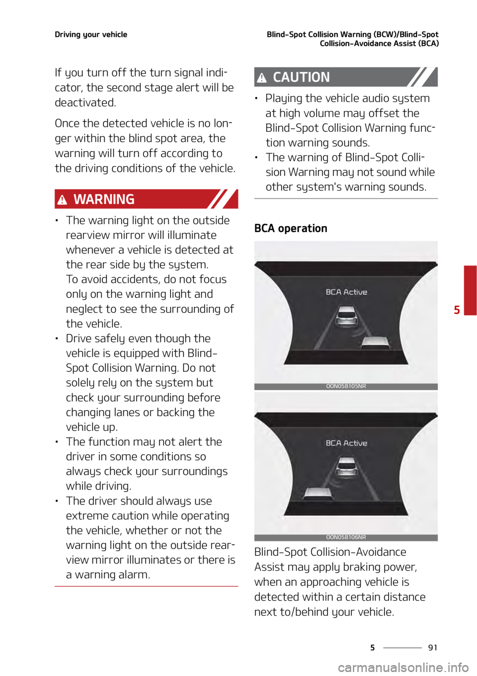 KIA TELLURIDE 2021  Owners Manual ��
�
�
�%�S�J�W�J�O�H��Z�P�V�S��W�F�I�J�D�M�F�#�M�J�O�E��4�Q�P�U��$�P�M�M�J�T�J�P�O��8�B�S�O�J�O�H��	�#�$�8�
��#�M�J�O�E��4�Q�P�U
�$�P�M�M�J�T�J�P�O��"�W�P�J�E�B�O�D�F��"�T�T�J�T�U��	�#