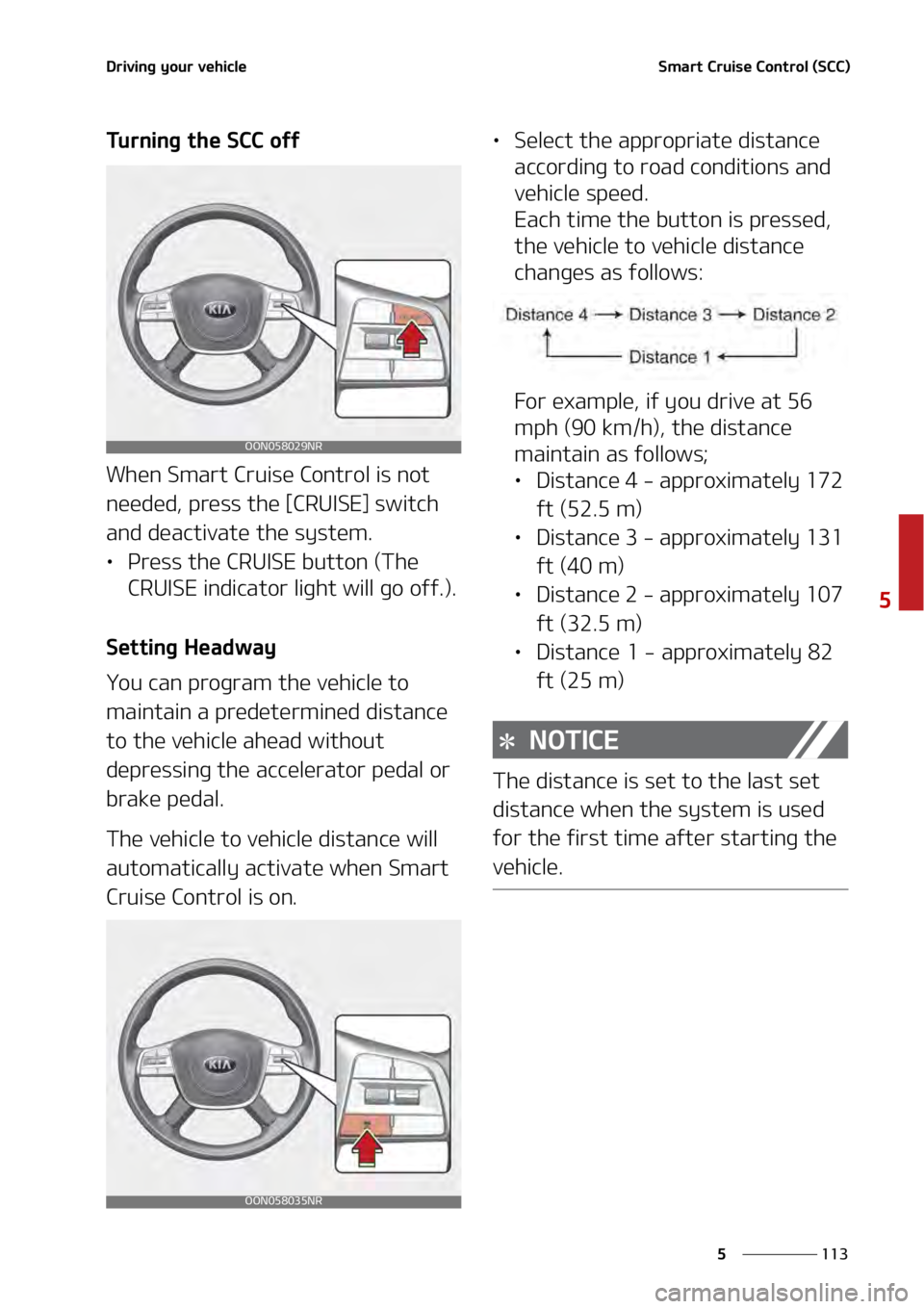 KIA TELLURIDE 2021  Owners Manual ���
�
�
�%�S�J�W�J�O�H��Z�P�V�S��W�F�I�J�D�M�F�4�N�B�S�U��$�S�V�J�T�F��$�P�O�U�S�P�M��	�4�$�$�

�5�V�S�O�J�O�H��U�I�F��4�$�$��P�G�G
�8�I�F�O��4�N�B�S�U��$�S�V�J�T�F��$�P�O�U�S�P�M��J�