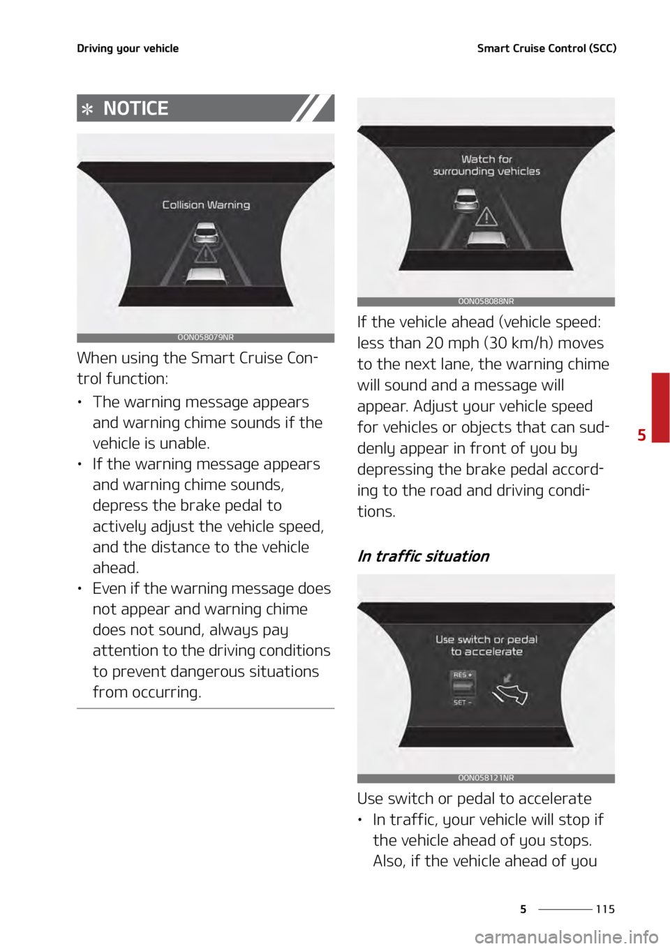 KIA TELLURIDE 2021  Owners Manual ���
�
�
�%�S�J�W�J�O�H��Z�P�V�S��W�F�I�J�D�M�F�4�N�B�S�U��$�S�V�J�T�F��$�P�O�U�S�P�M��	�4�$�$�

�/�0�5�*�$�&
�8�I�F�O��V�T�J�O�H��U�I�F��4�N�B�S�U��$�S�V�J�T�F��$�P�O-
�U�S�P�M��G�V�O�