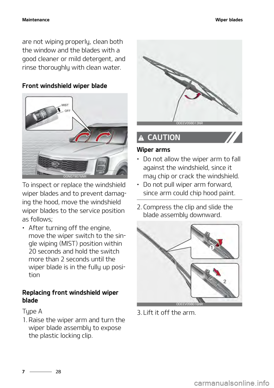 KIA TELLURIDE 2021  Owners Manual �.�B�J�O�U�F�O�B�O�D�F
��
�
�8�J�Q�F�S��C�M�B�E�F�T
�B�S�F��O�P�U��X�J�Q�J�O�H��Q�S�P�Q�F�S�M�Z�
��D�M�F�B�O��C�P�U�I�
�U�I�F��X�J�O�E�P�X��B�O�E��U�I�F��C�M�B�E�F�T��X�J�U�I��B�
�H�P