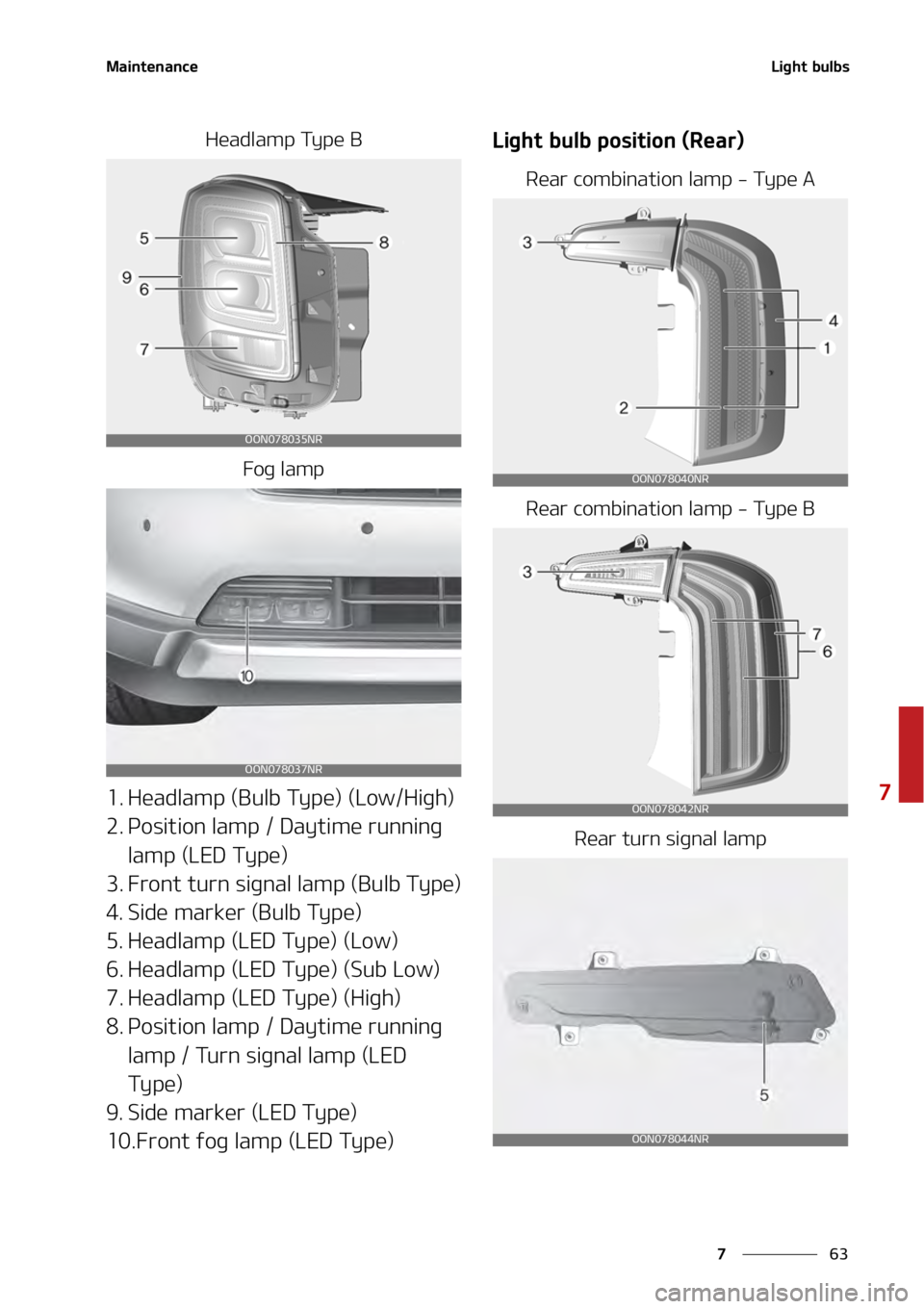 KIA TELLURIDE 2021  Owners Manual ��
�
�
�.�B�J�O�U�F�O�B�O�D�F�-�J�H�I�U��C�V�M�C�T
�)�F�B�E�M�B�N�Q��5�Z�Q�F��#��P�H��M�B�N�Q
�� �)�F�B�E�M�B�N�Q��	�#�V�M�C��5�Z�Q�F�
��	�-�P�X��)�J�H�I�

�� �1�P�T�J�U�J�P�O��M�B�N