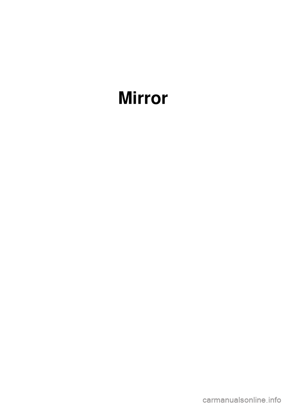 KIA CARNIVAL 2007  Workshop Manual Mirror 