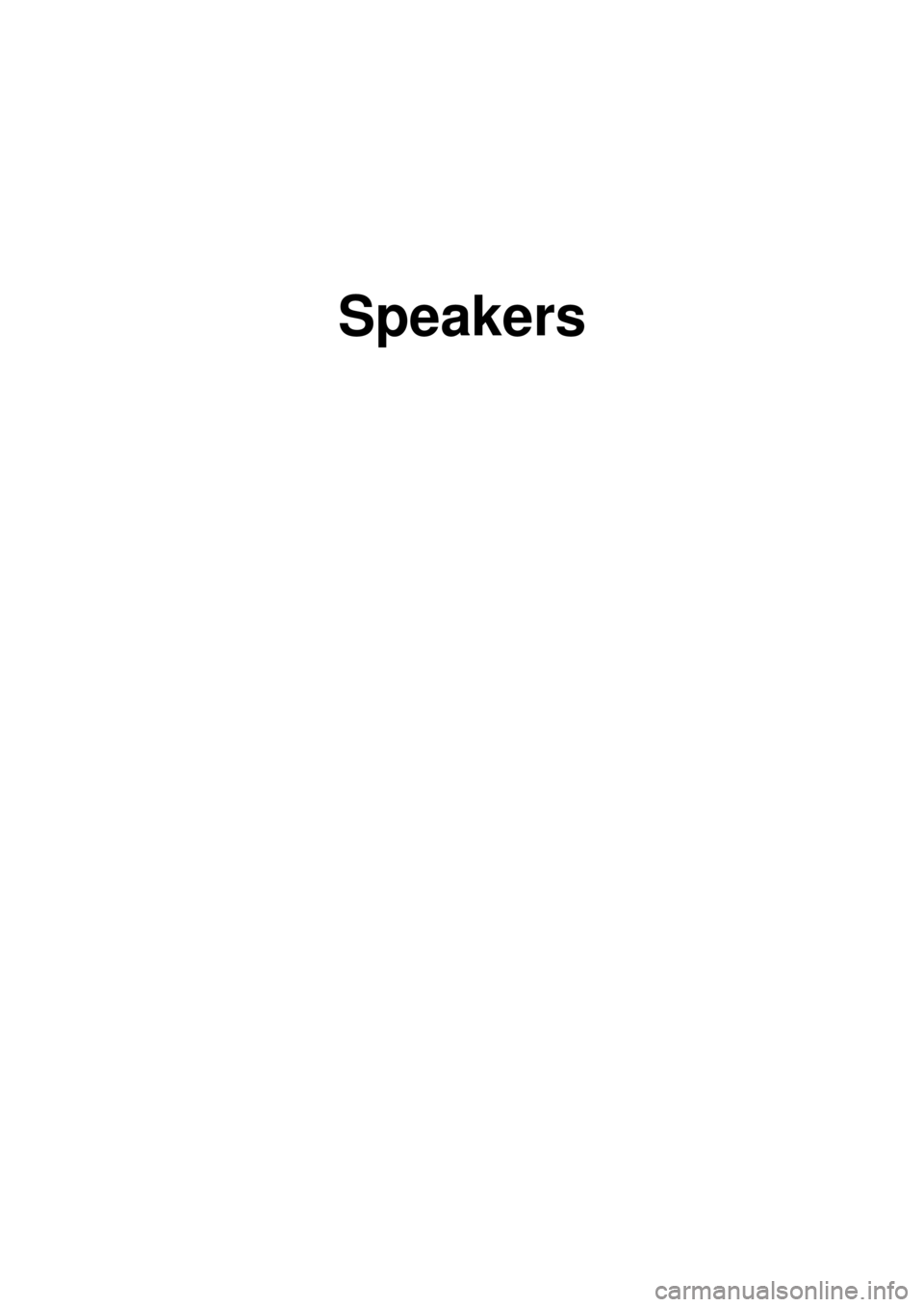 KIA CARNIVAL 2007 Workshop Manual Speakers KIA CARNIVAL 2007 Workshop Manual Speakers