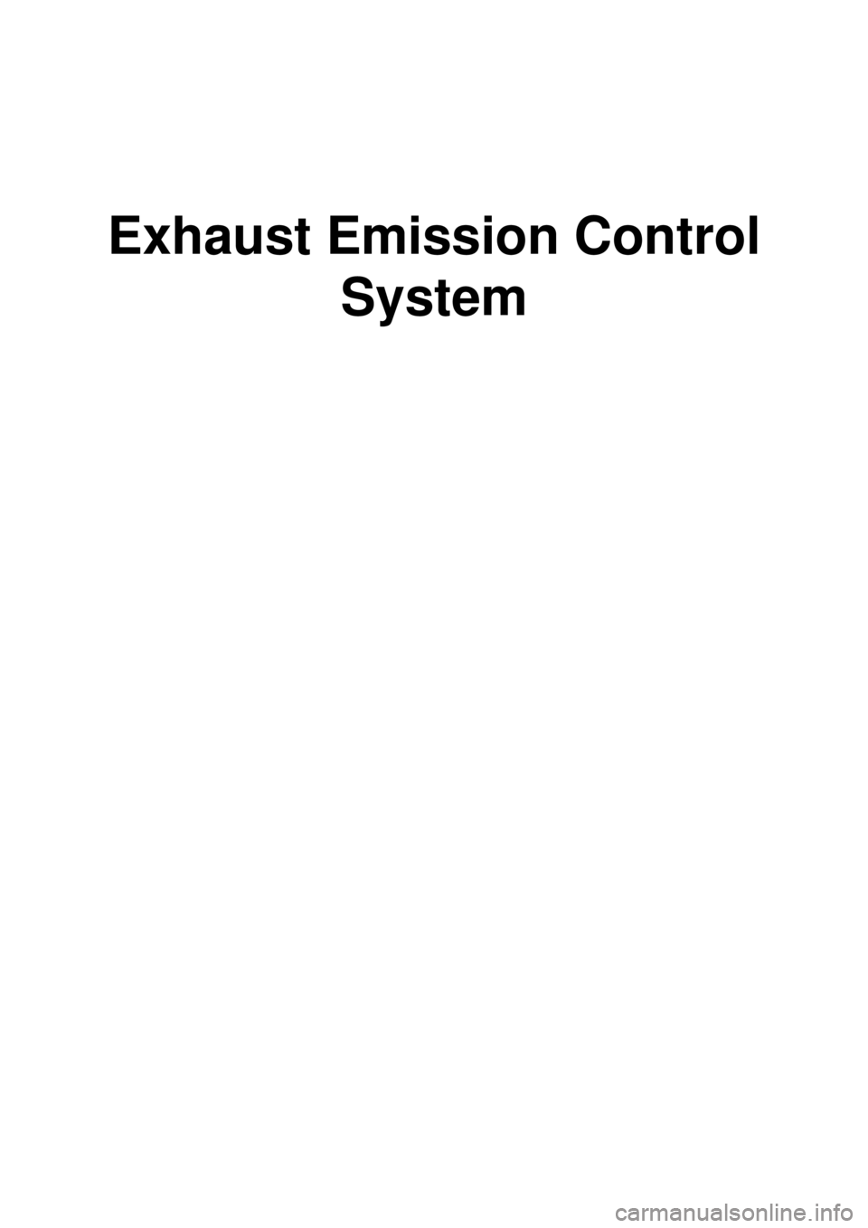 KIA CARNIVAL 2007  Workshop Manual Exhaust Emission Control System 