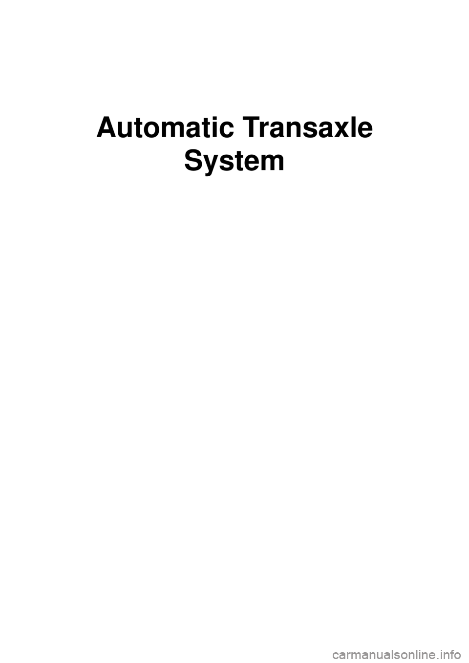 KIA CARNIVAL 2007  Workshop Manual Automatic Transaxle System 