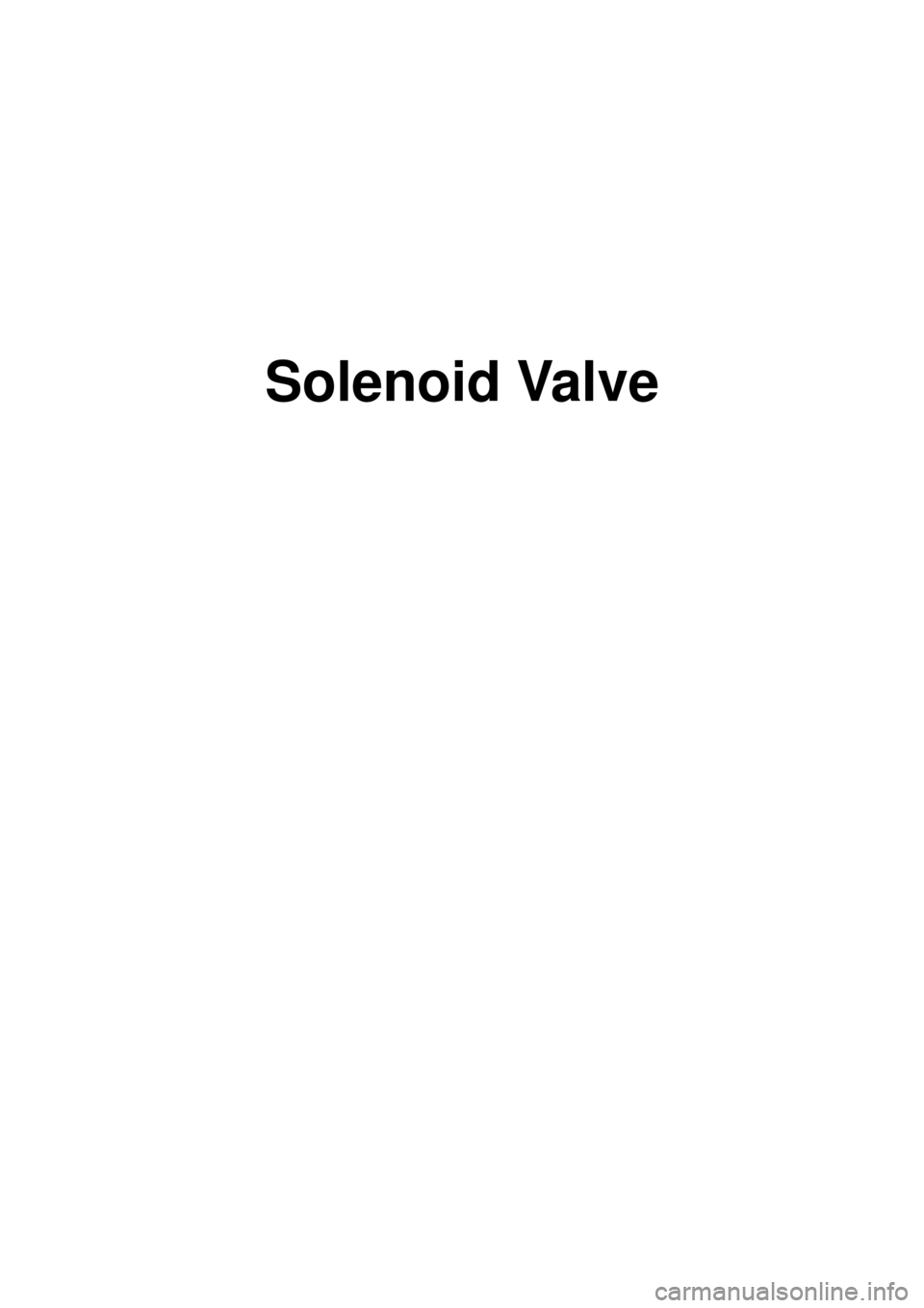 KIA CARNIVAL 2007  Workshop Manual Solenoid Valve 