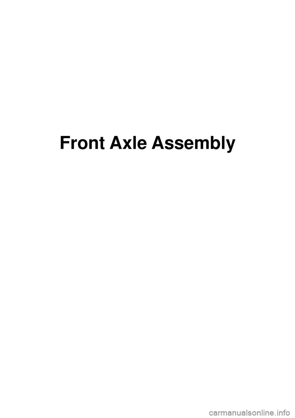 KIA CARNIVAL 2007  Workshop Manual Front Axle Assembly 