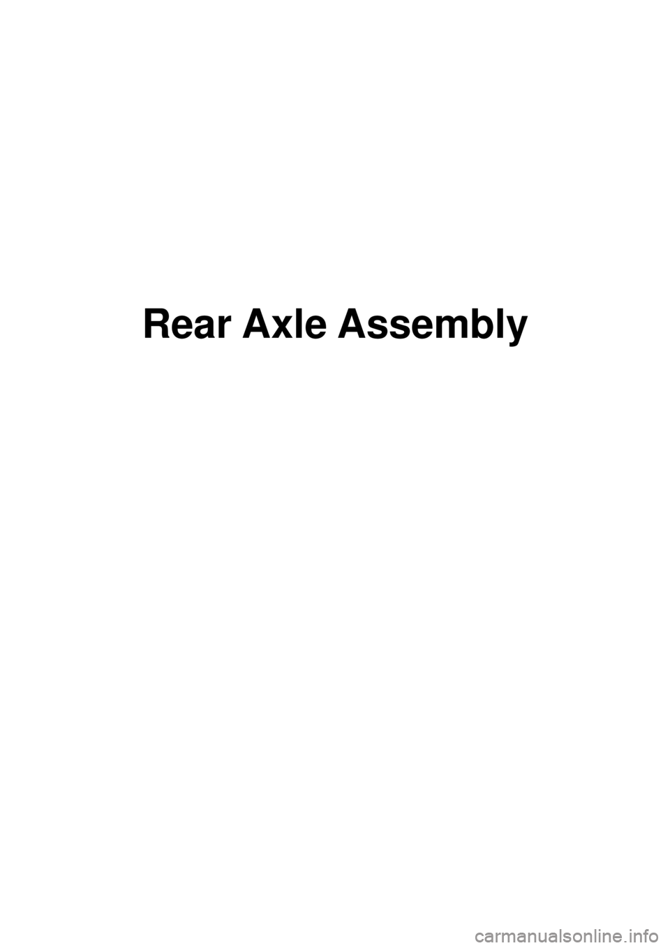 KIA CARNIVAL 2007  Workshop Manual Rear Axle Assembly 