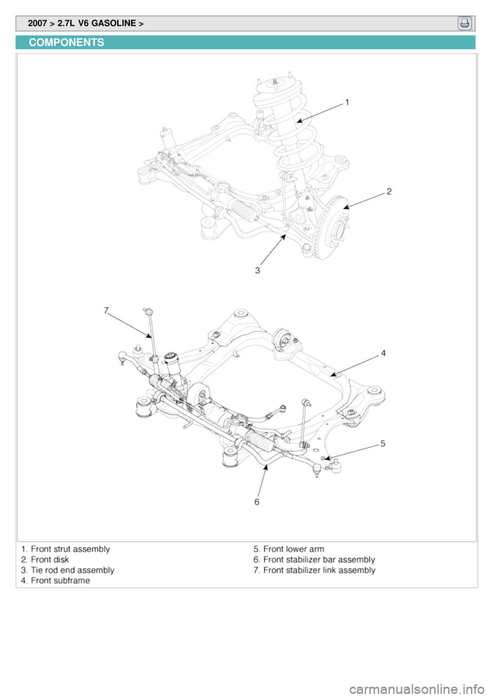 KIA CARNIVAL 2007  Workshop Manual  2007 > 2.7L  V6 GASOLINE > 
COMPONENTS 