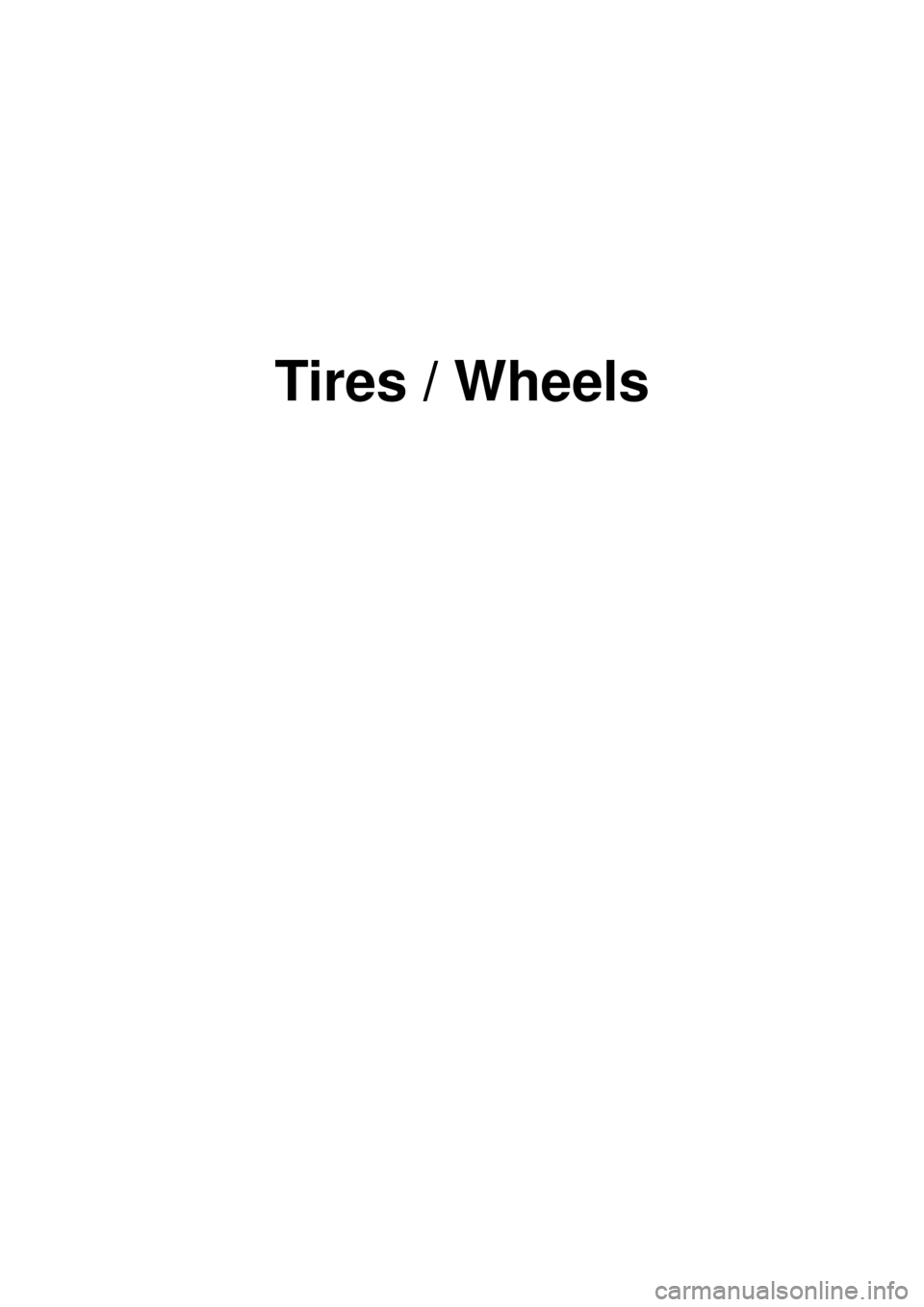 KIA CARNIVAL 2007  Workshop Manual Tires / Wheels 