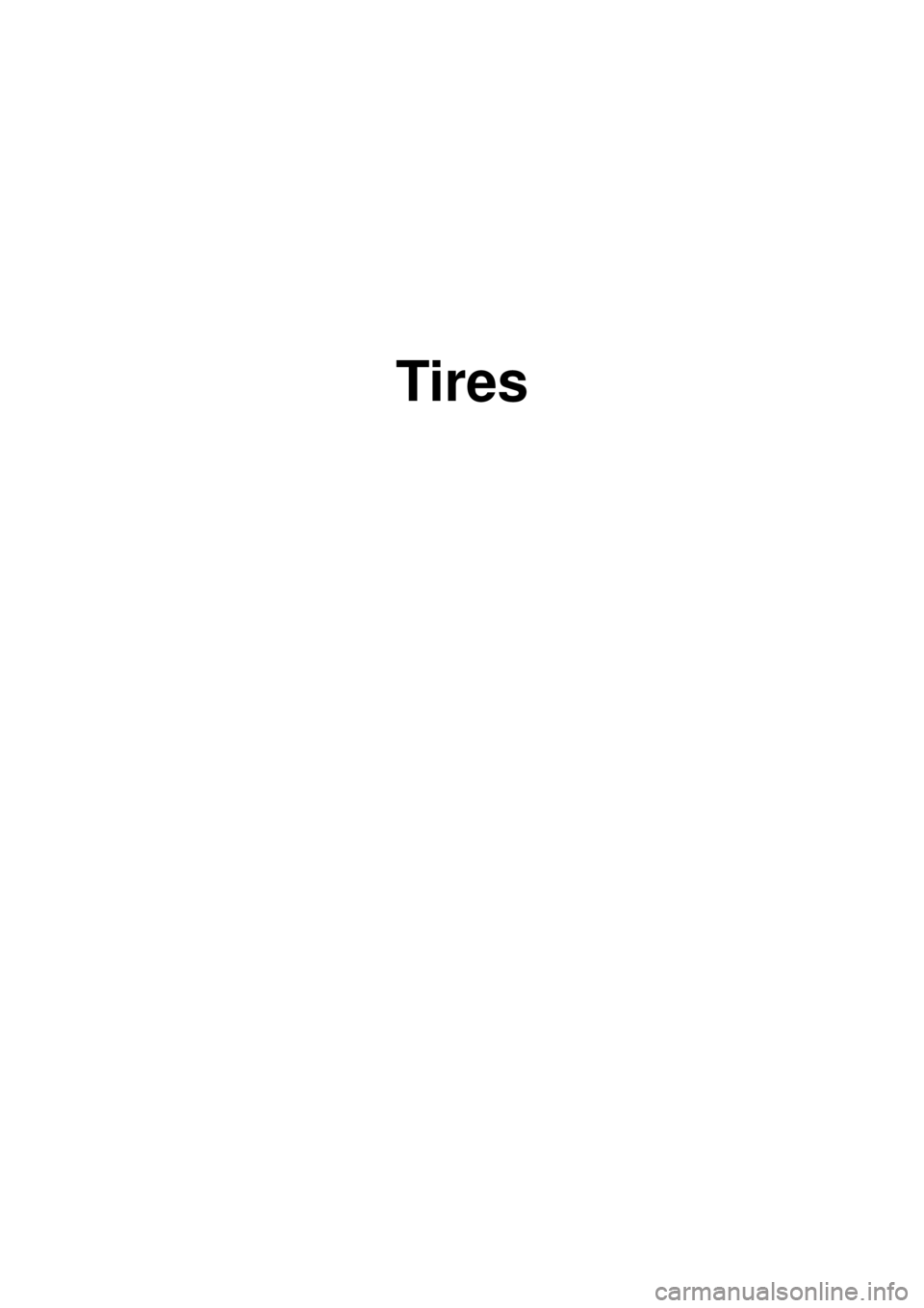 KIA CARNIVAL 2007  Workshop Manual Tires  