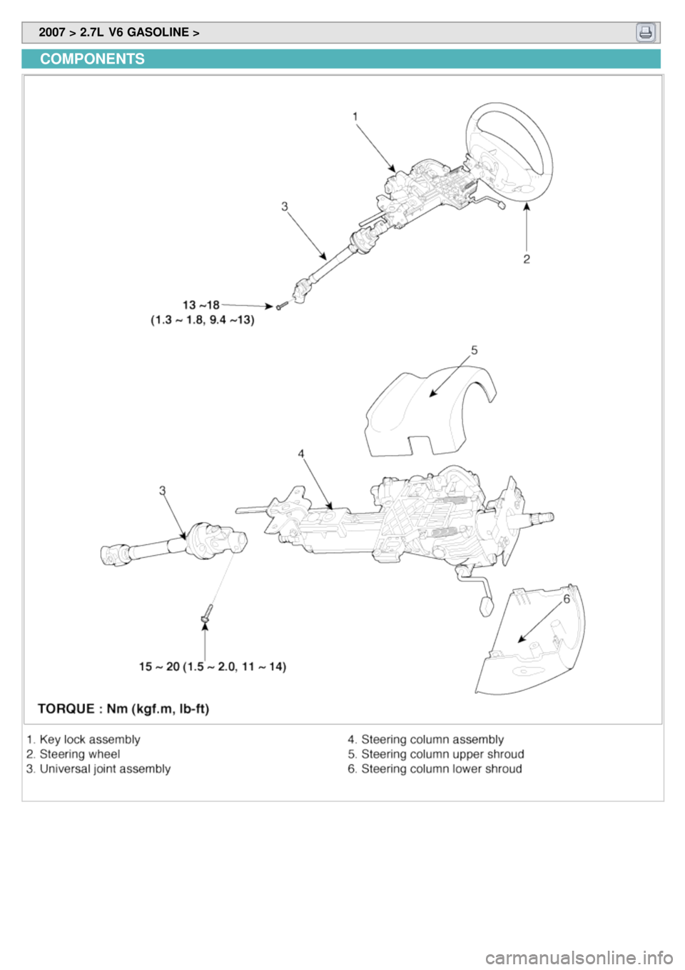 KIA CARNIVAL 2007  Workshop Manual  2007 > 2.7L  V6 GASOLINE > 
COMPONENTS 