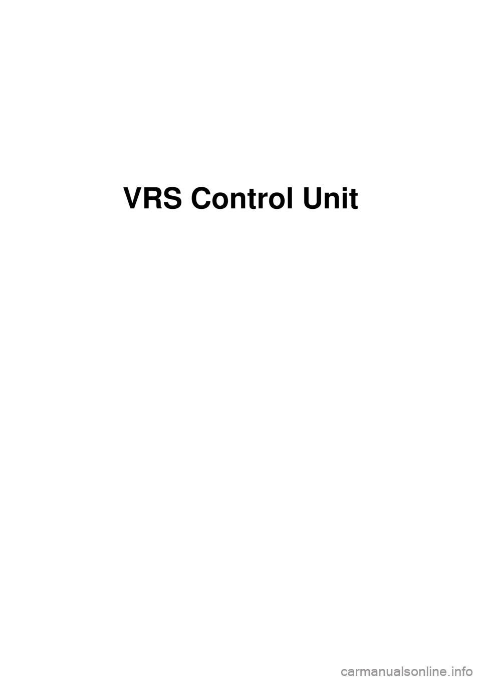 KIA CARNIVAL 2007  Workshop Manual VRS Control Unit 