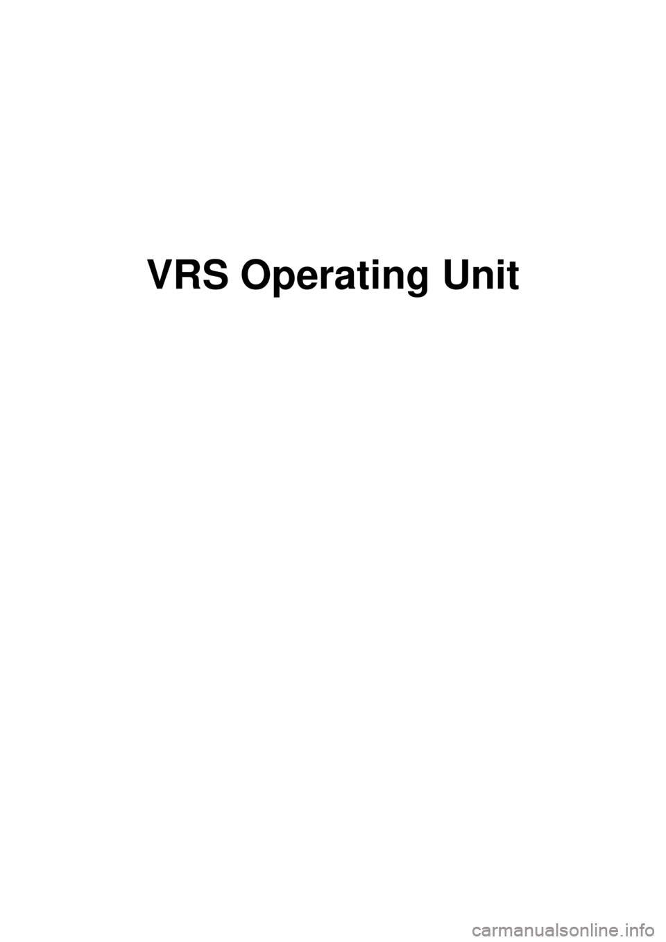 KIA CARNIVAL 2007  Workshop Manual VRS Operating Unit 