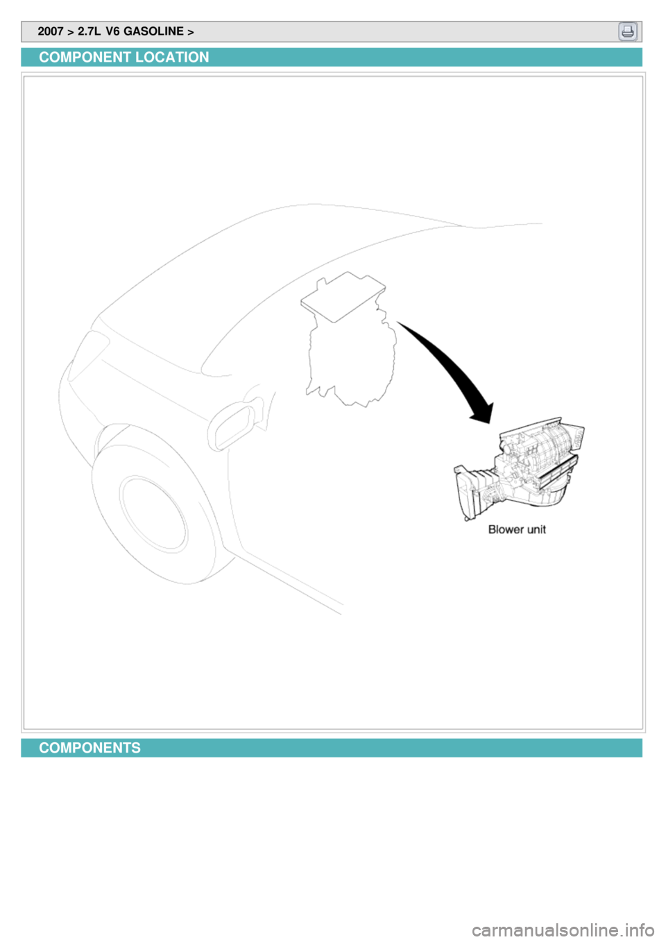 KIA CARNIVAL 2007 Workshop Manual 2007 > 2.7L V6 GASOLINE >
COMPONENT LOCATION
COMPONENTS KIA CARNIVAL 2007 Workshop Manual 2007 > 2.7L V6 GASOLINE >
COMPONENT LOCATION
COMPONENTS