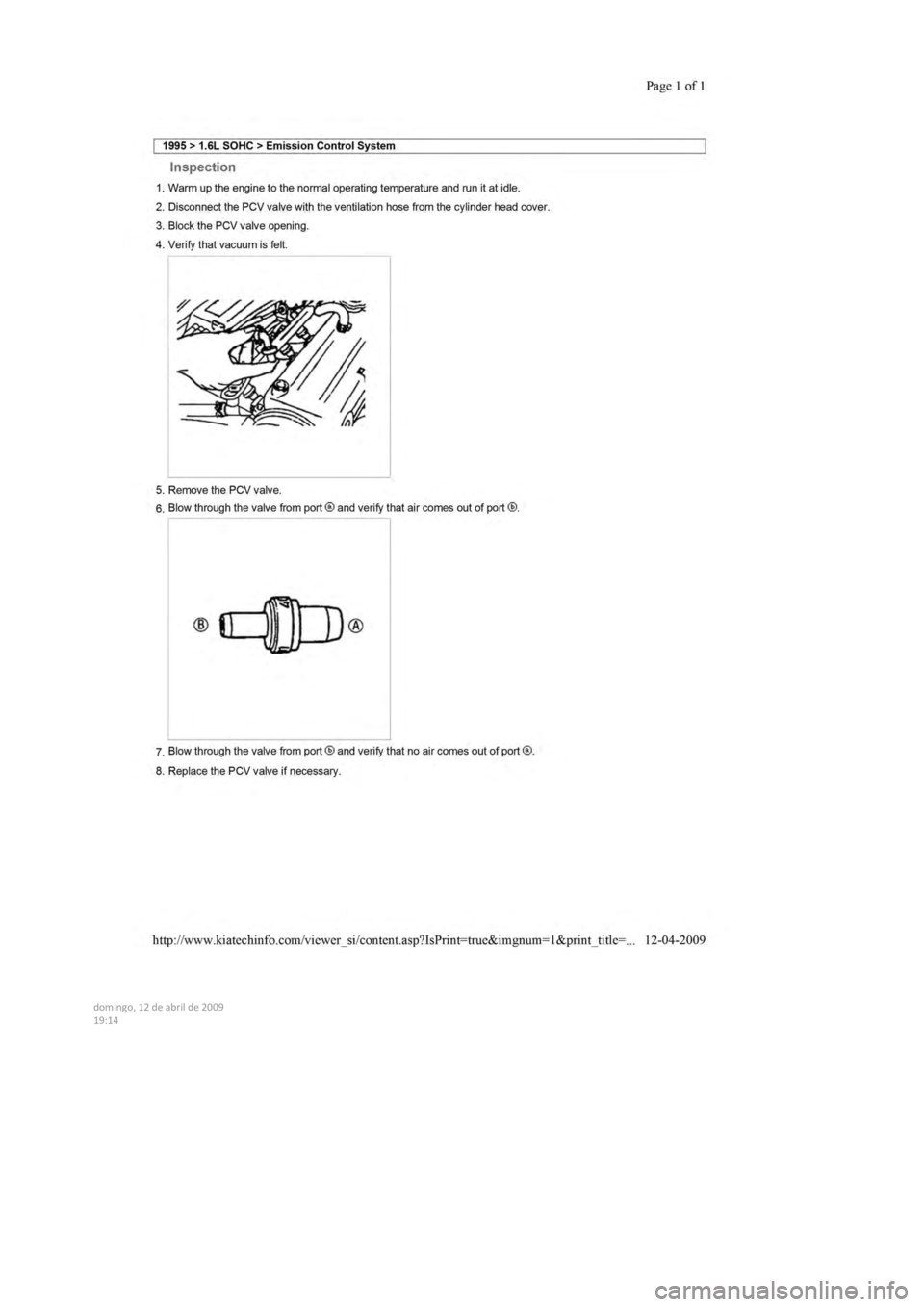 KIA SEPHIA 1996 Workshop Manual
domingo, 12 de abril de 2009
19:14
KIA SEPHIA 1996 Workshop Manual
domingo, 12 de abril de 2009
19:14