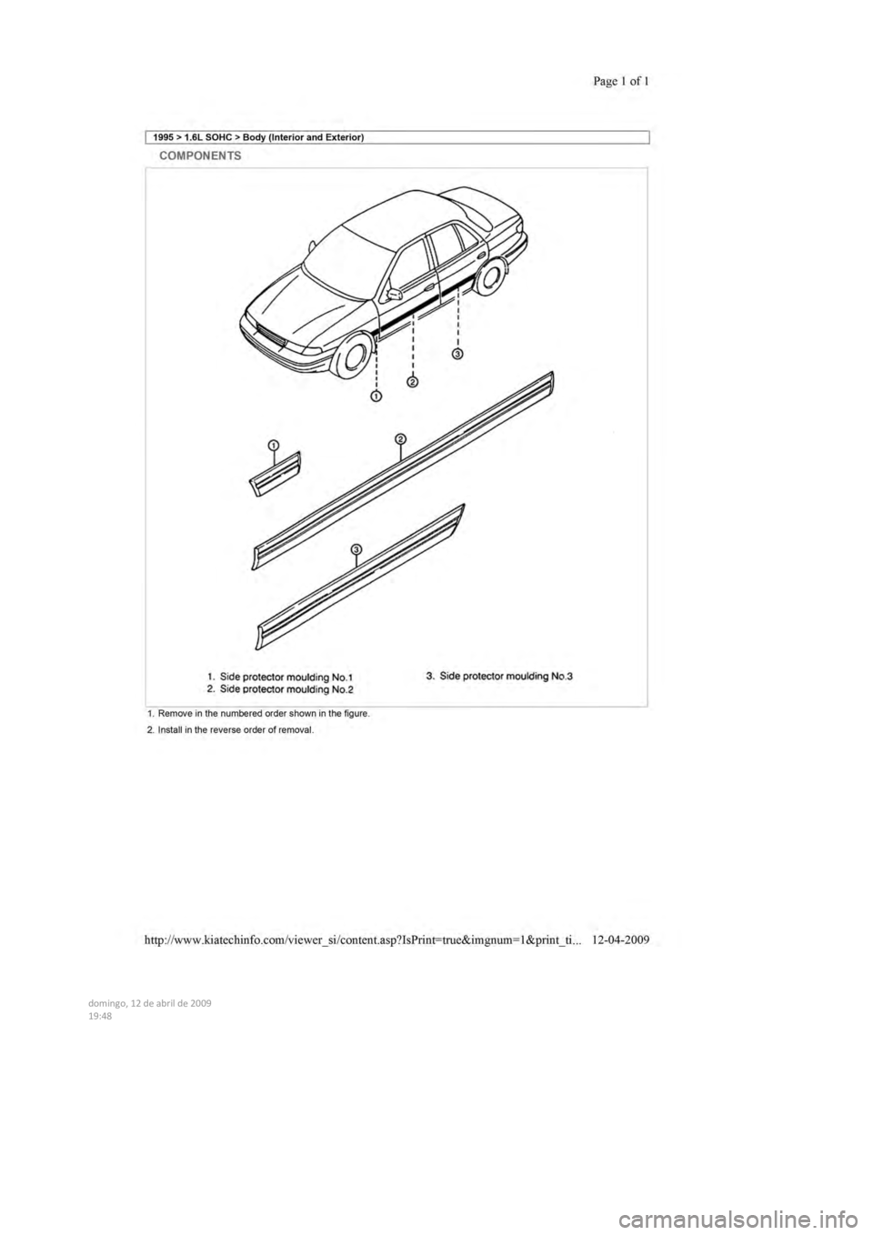 KIA SEPHIA 1996 Workshop Manual
domingo, 12 de abril de 2009
19:48
KIA SEPHIA 1996 Workshop Manual
domingo, 12 de abril de 2009
19:48
