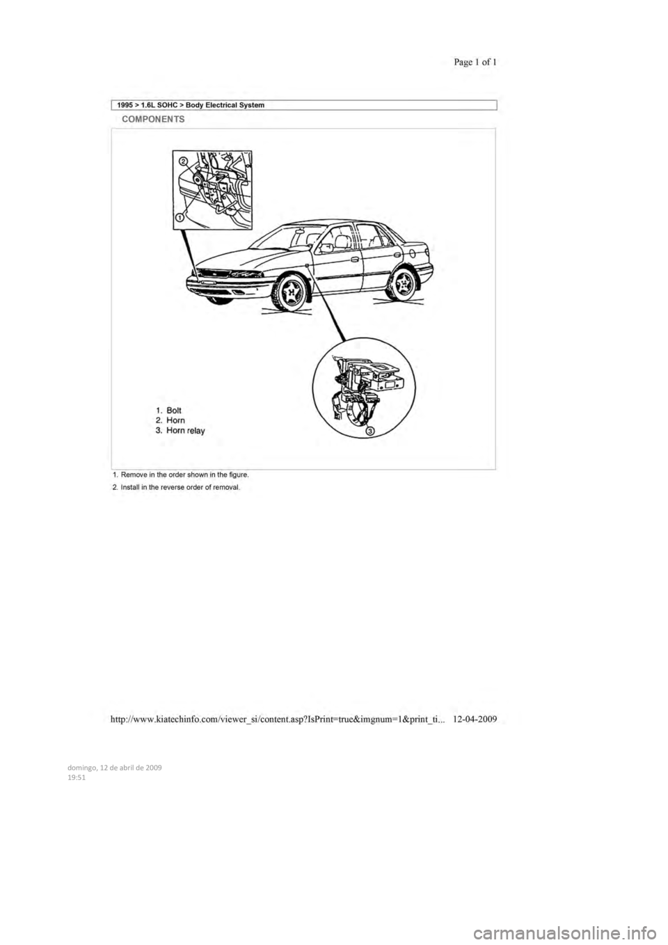 KIA SEPHIA 1996 Workshop Manual
domingo, 12 de abril de 2009
19:51
KIA SEPHIA 1996 Workshop Manual
domingo, 12 de abril de 2009
19:51