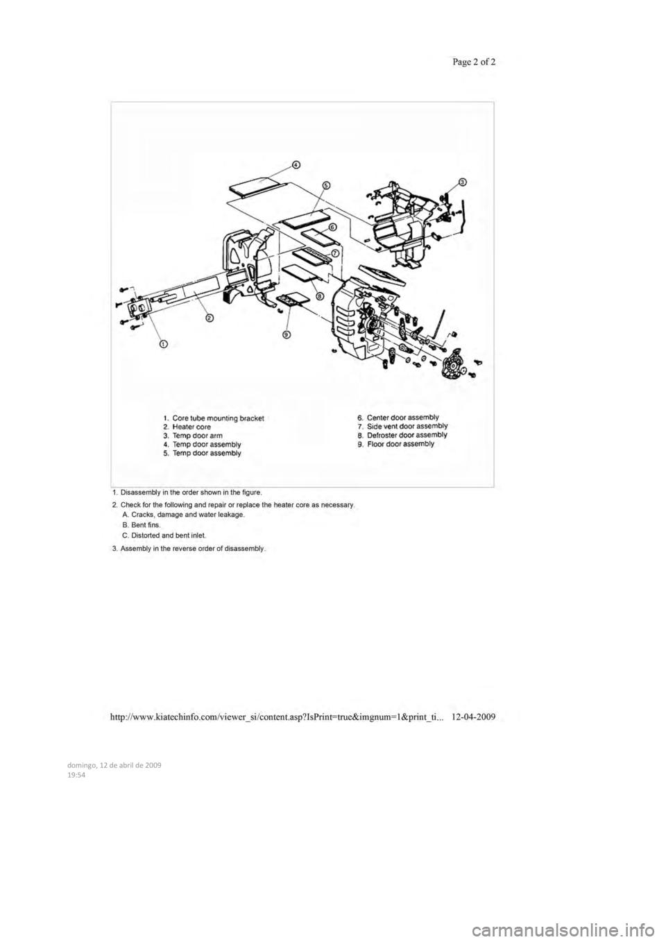 KIA SEPHIA 1996 Workshop Manual
domingo, 12 de abril de 2009
19:54
KIA SEPHIA 1996 Workshop Manual
domingo, 12 de abril de 2009
19:54