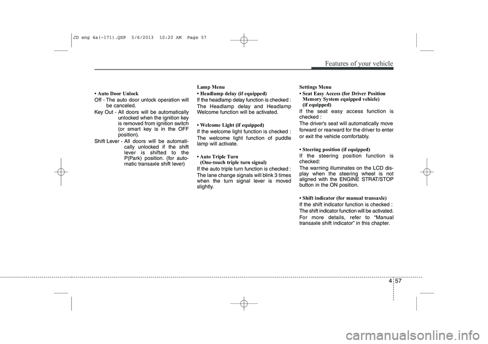 KIA CEED 2014  Owners Manual 457
Features of your vehicle
