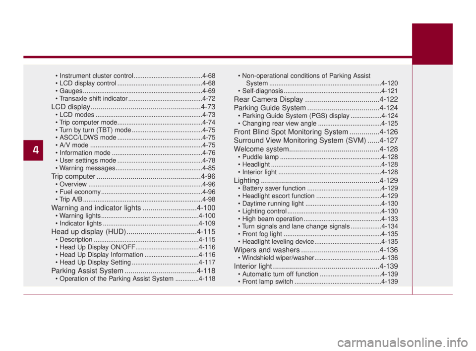 KIA K900 2018 Manual Online ......................................4-68
...............................................4-68
..................................................................4-69
.............................. KIA K900 2018 Manual Online ......................................4-68
...............................................4-68
..................................................................4-69
..............................