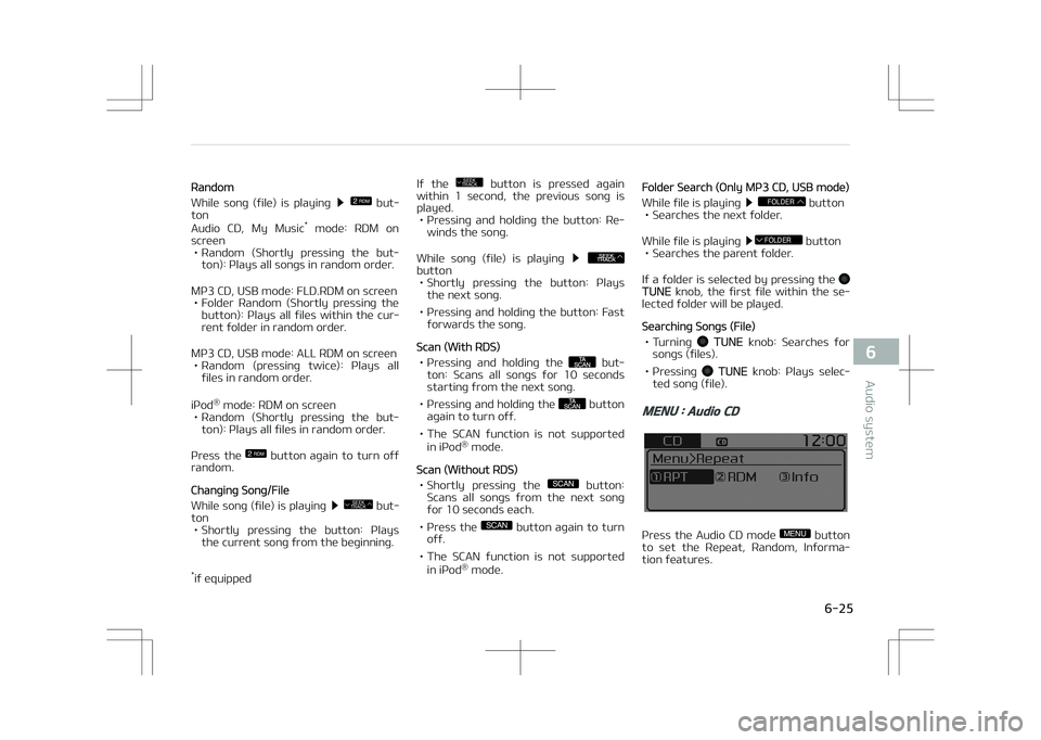 KIA OPTIMA PLUG-IN HYBRID 2017  Owners Manual éandom
While  song  (file)  is  playing 
 2