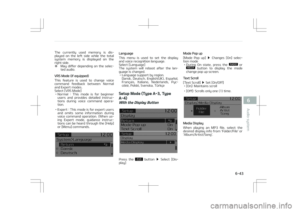KIA OPTIMA PLUG-IN HYBRID 2017 Workshop Manual The currently used memory is dis‐
played on the left side while the total system memory is displayed on the
right side. ❈ May differ depending on the selec‐
ted audio.
Vé KIA OPTIMA PLUG-IN HYBRID 2017 Workshop Manual The currently used memory is dis‐
played on the left side while the total system memory is displayed on the
right side. ❈ May differ depending on the selec‐
ted audio.
Vé