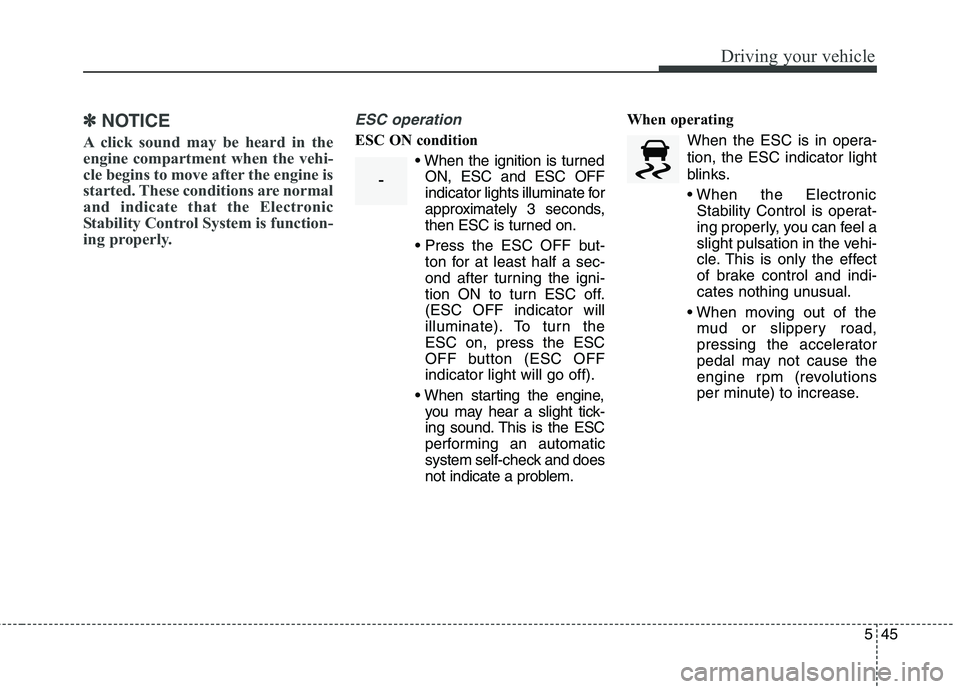 KIA QUORIS 2015 Owners Manual 545
Driving your vehicle
✽✽NOTICE
A click sound may be heard in the
engine compartment when the vehi-
cle begins to move after the engine is
started. These conditions are normal
and indicate that KIA QUORIS 2015 Owners Manual 545
Driving your vehicle
✽✽NOTICE
A click sound may be heard in the
engine compartment when the vehi-
cle begins to move after the engine is
started. These conditions are normal
and indicate that