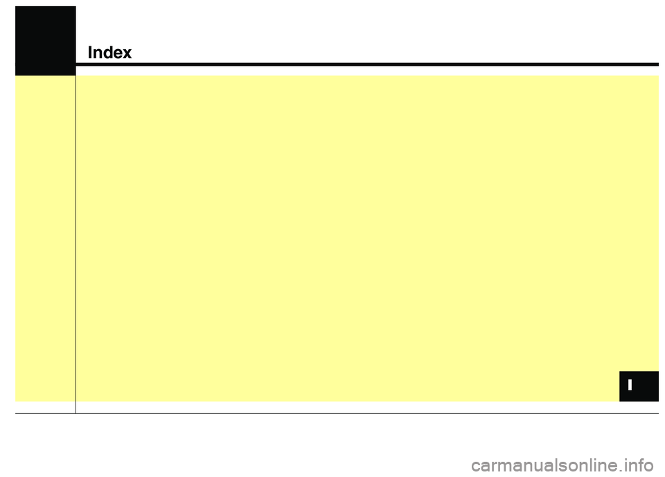 KIA QUORIS 2013 Owners Manual Index
II KIA QUORIS 2013 Owners Manual Index
II