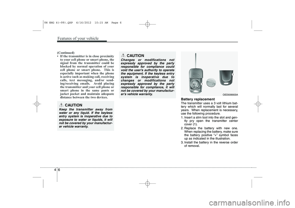 KIA VENGA 2013 Manual PDF Features of your vehicle
6
4
(Continued) 
