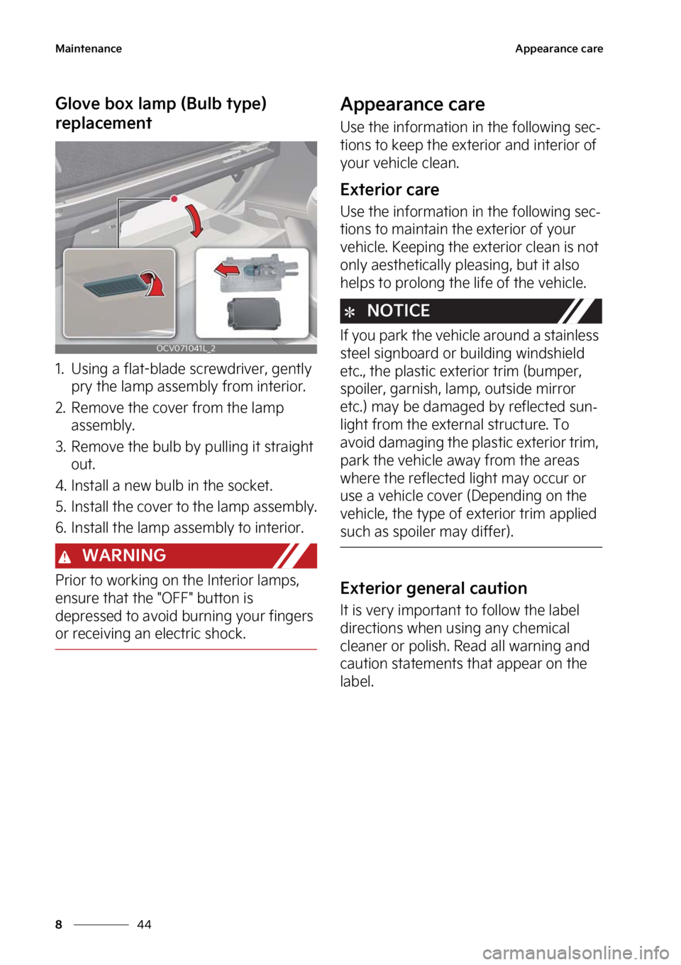 KIA EV6 2023  Owners Manual �.�B�J�O�U�F�O�B�O�D�F
��
�
�"�Q�Q�F�B�S�B�O�D�F��D�B�S�F
�(�M�P�W�F��C�P�Y��M�B�N�Q��	�#�V�M�C��U�Z�Q�F�
�
�S�F�Q�M�B�D�F�N�F�O�U
�� �6�T�J�O�H��B��G�M�B�U��C�M�B�E�F��T�D�S�F�X�E�S�J�