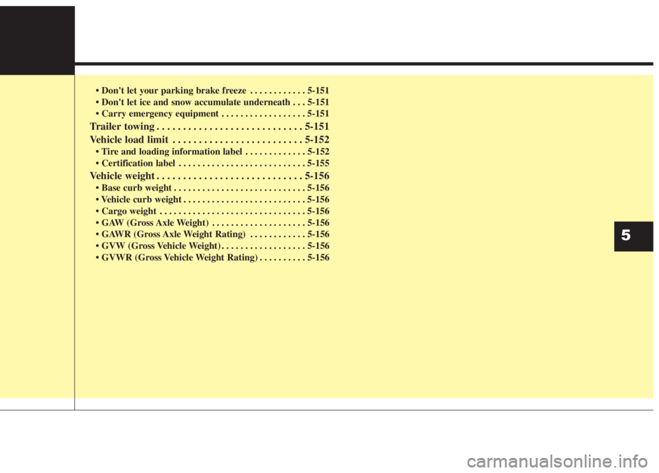 KIA NIRO HYBRID EV 2021 Owners Manual . . . . . . . . . . . . 5-151
. . . 5-151
. . . . . . . . . . . . . . . . . . 5-151
Trailer towing . . . . . . . . . . . . . . . . . . . . . . . . . . . . 5-151
Vehicle load limit . . . . . . . . . KIA NIRO HYBRID EV 2021 Owners Manual . . . . . . . . . . . . 5-151
. . . 5-151
. . . . . . . . . . . . . . . . . . 5-151
Trailer towing . . . . . . . . . . . . . . . . . . . . . . . . . . . . 5-151
Vehicle load limit . . . . . . . . .