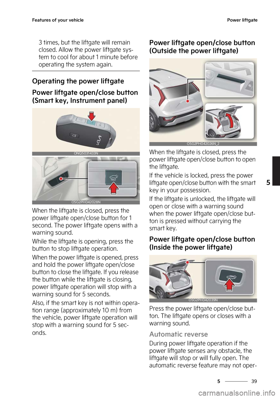 KIA NIRO HYBRID EV 2023  Owners Manual ��
�
�
��F�B�U�V�S�F�T��P�G��Z�P�V�S��W�F�I�J�D�M�F�1�P�X�F�S��M�J�G�U�H�B�U�F
���U�J�N�F�T�
��C�V�U��U�I�F��M�J�G�U�H�B�U�F��X�J�M�M��S�F�N�B�J�O�
�D�M�P�T�F�E���"�M�M�P�X��U�I�F�