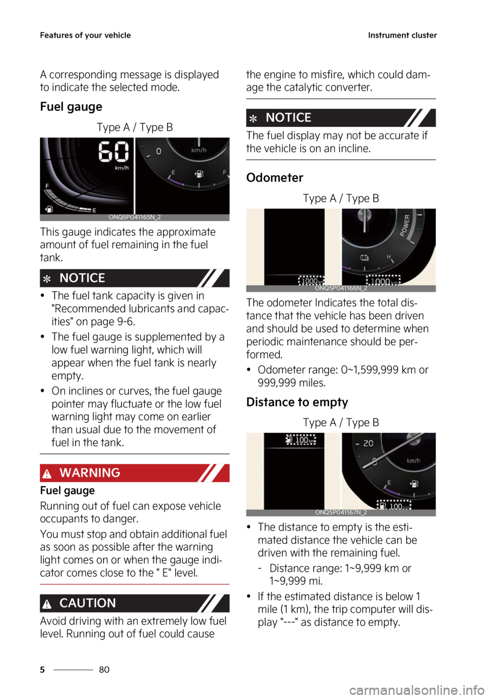 KIA NIRO HYBRID EV 2023  Owners Manual ��F�B�U�V�S�F�T��P�G��Z�P�V�S��W�F�I�J�D�M�F
��
�
�*�O�T�U�S�V�N�F�O�U��D�M�V�T�U�F�S
�"��D�P�S�S�F�T�Q�P�O�E�J�O�H��N�F�T�T�B�H�F��J�T��E�J�T�Q�M�B�Z�F�E�
�U�P��J�O�E�J�D�B�U�F��U�I�F�