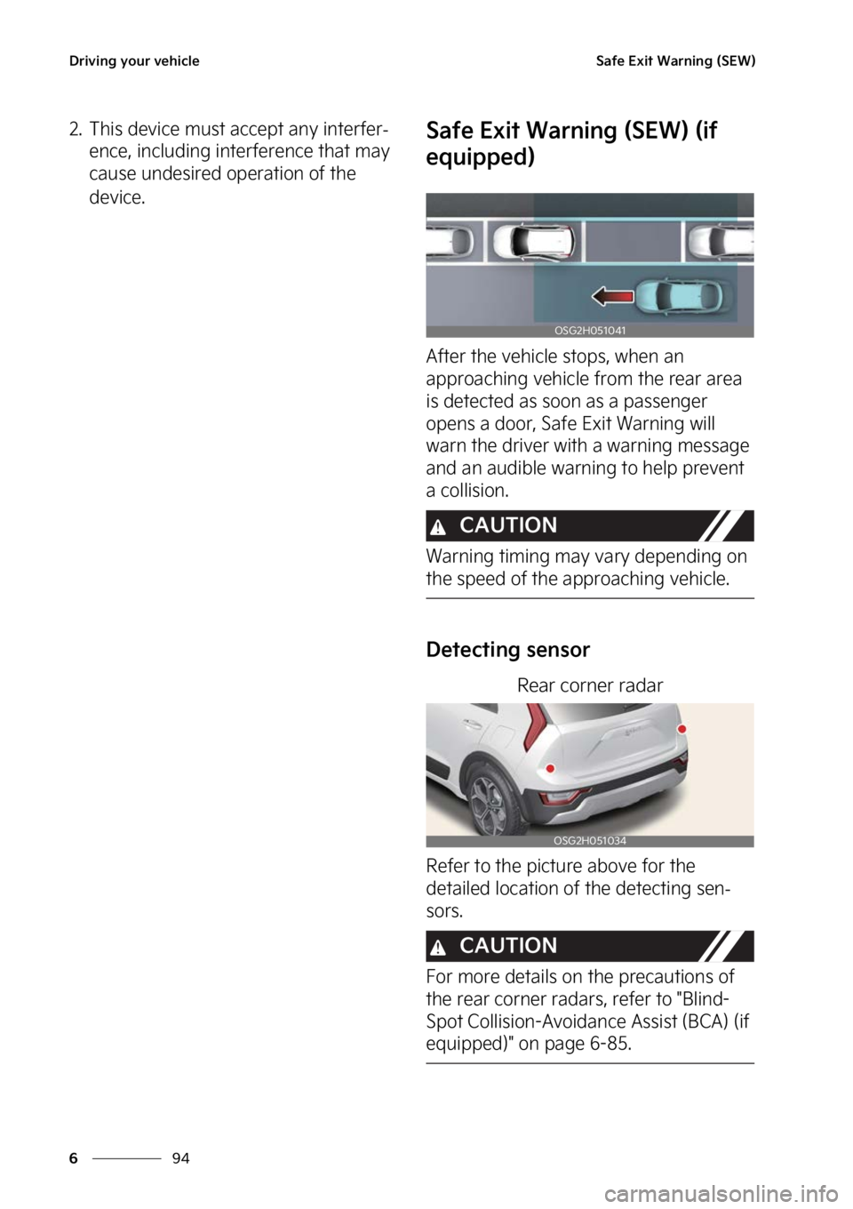 KIA NIRO HYBRID EV 2023  Owners Manual �%�S�J�W�J�O�H��Z�P�V�S��W�F�I�J�D�M�F
��
�
�4�B�G�F��&�Y�J�U��8�B�S�O�J�O�H��	�4�&�8�

�� �5�I�J�T��E�F�W�J�D�F��N�V�T�U��B�D�D�F�Q�U��B�O�Z��J�O�U�F�S�G�F�S-
�F�O�D�F�
��J�O�D�M�V�E�