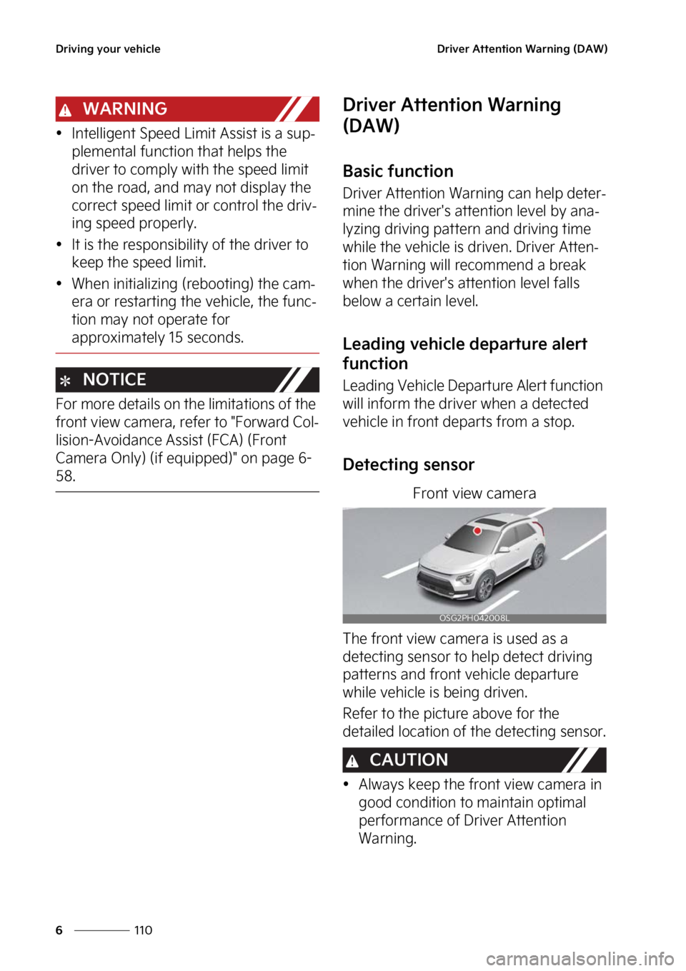KIA NIRO HYBRID EV 2023  Owners Manual �%�S�J�W�J�O�H��Z�P�V�S��W�F�I�J�D�M�F
���
�
�%�S�J�W�F�S��"�U�U�F�O�U�J�P�O��8�B�S�O�J�O�H��	�%�"�8�

�8�"�3�/�*�/�(
