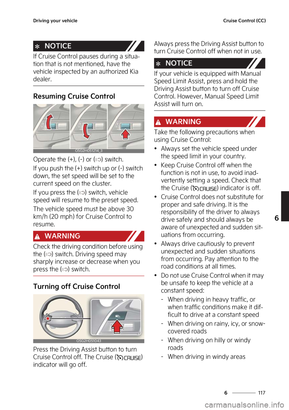 KIA NIRO HYBRID EV 2023  Owners Manual ���
�
�
�%�S�J�W�J�O�H��Z�P�V�S��W�F�I�J�D�M�F�$�S�V�J�T�F��$�P�O�U�S�P�M��	�$�$�

�/�0�5�*�$�&
�*�G��$�S�V�J�T�F��$�P�O�U�S�P�M��Q�B�V�T�F�T��E�V�S�J�O�H��B��T�J�U�V�B-
�U�J�P�O��U�I�