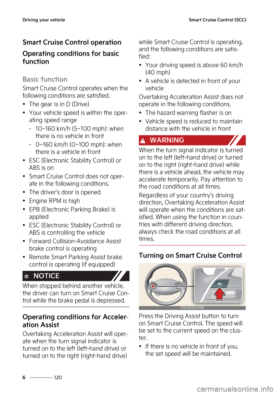 KIA NIRO HYBRID EV 2023  Owners Manual �%�S�J�W�J�O�H��Z�P�V�S��W�F�I�J�D�M�F
���
�
�4�N�B�S�U��$�S�V�J�T�F��$�P�O�U�S�P�M��	�4�$�$�

�4�N�B�S�U��$�S�V�J�T�F��$�P�O�U�S�P�M��P�Q�F�S�B�U�J�P�O
�0�Q�F�S�B�U�J�O�H��D�P�O�E�J�U�J�
