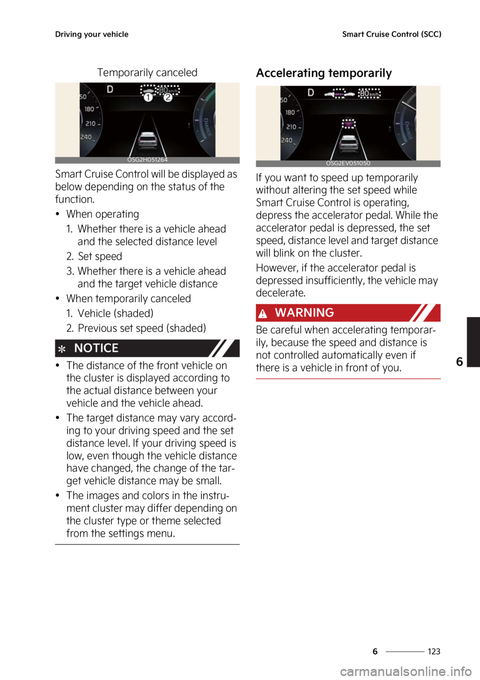 KIA NIRO HYBRID EV 2023  Owners Manual ���
�
�
�%�S�J�W�J�O�H��Z�P�V�S��W�F�I�J�D�M�F�4�N�B�S�U��$�S�V�J�T�F��$�P�O�U�S�P�M��	�4�$�$�

�5�F�N�Q�P�S�B�S�J�M�Z��D�B�O�D�F�M�F�E
�4�N�B�S�U��$�S�V�J�T�F��$�P�O�U�S�P�M��X�J�M�M��