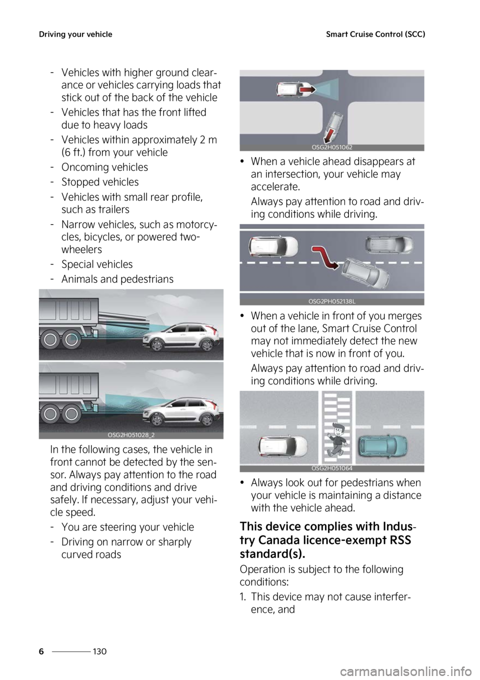 KIA NIRO HYBRID EV 2023  Owners Manual �%�S�J�W�J�O�H��Z�P�V�S��W�F�I�J�D�M�F
���
�
�4�N�B�S�U��$�S�V�J�T�F��$�P�O�U�S�P�M��	�4�$�$�

� �7�F�I�J�D�M�F�T��X�J�U�I��I�J�H�I�F�S��H�S�P�V�O�E��D�M�F�B�S-
�B�O�D�F��P�S��W�F�I�J�