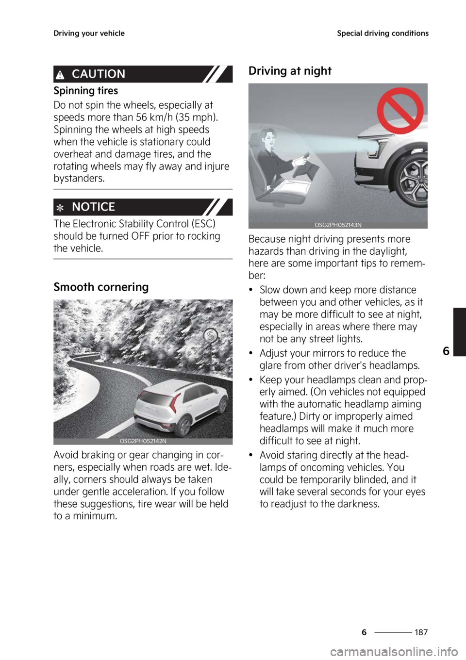 KIA NIRO HYBRID EV 2023  Owners Manual ���
�
�
�%�S�J�W�J�O�H��Z�P�V�S��W�F�I�J�D�M�F�4�Q�F�D�J�B�M��E�S�J�W�J�O�H��D�P�O�E�J�U�J�P�O�T
�$�"�6�5�*�0�/
�4�Q�J�O�O�J�O�H��U�J�S�F�T
�%�P��O�P�U��T�Q�J�O��U�I�F��X�I�F�F�M�T�
��F