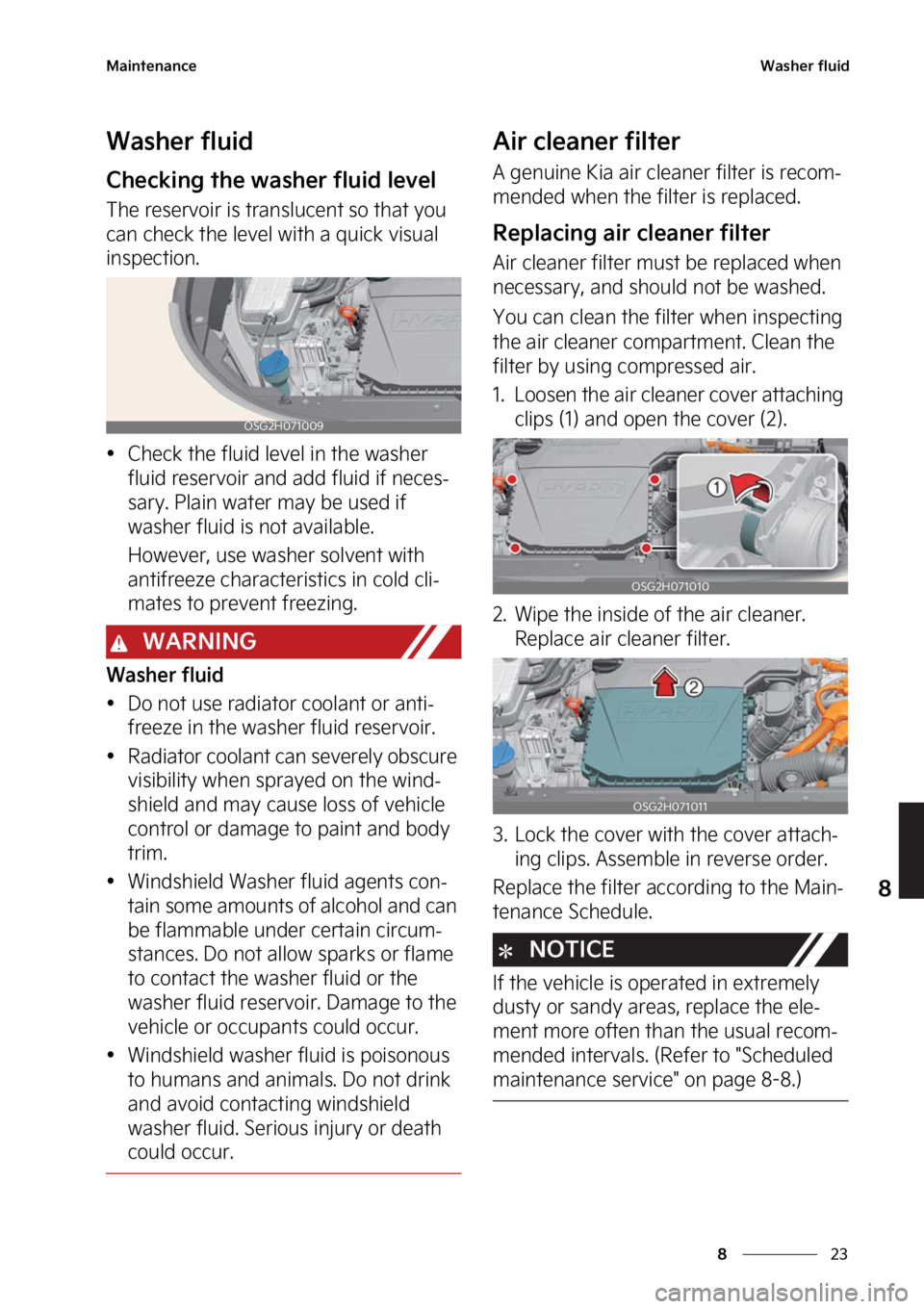 KIA NIRO HYBRID EV 2023  Owners Manual ��
�
�
�.�B�J�O�U�F�O�B�O�D�F�8�B�T�I�F�S��G�M�V�J�E
�8�B�T�I�F�S��G�M�V�J�E
�$�I�F�D�L�J�O�H��U�I�F��X�B�T�I�F�S��G�M�V�J�E��M�F�W�F�M
�5�I�F��S�F�T�F�S�W�P�J�S��J�T��U�S�B�O�T�M�V�D�F�O