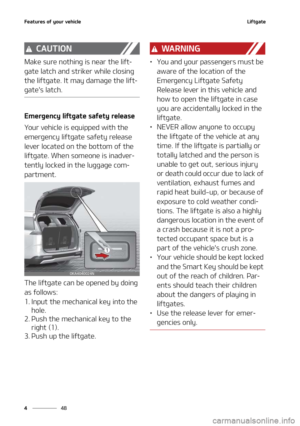 KIA SEDONA 2022  Owners Manual ��F�B�U�V�S�F�T��P�G��Z�P�V�S��W�F�I�J�D�M�F
��
�
�-�J�G�U�H�B�U�F
�$�"�6�5�*�0�/
�.�B�L�F��T�V�S�F��O�P�U�I�J�O�H��J�T��O�F�B�S��U�I�F��M�J�G�U-
�H�B�U�F��M�B�U�D�I��B�O�E��T�U�S�J�L�