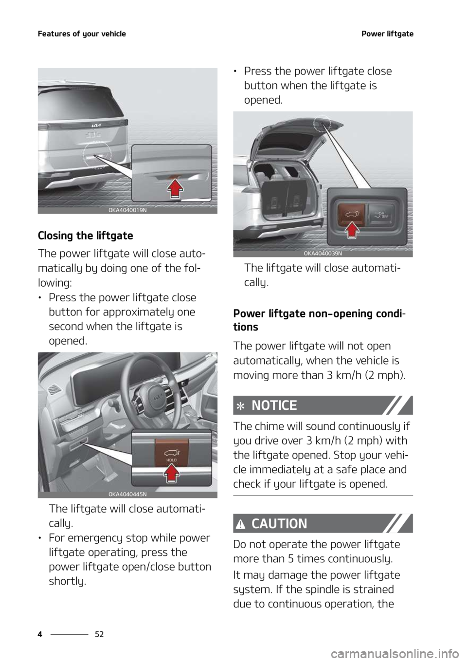 KIA SEDONA 2022  Owners Manual ��F�B�U�V�S�F�T��P�G��Z�P�V�S��W�F�I�J�D�M�F
��
�
�1�P�X�F�S��M�J�G�U�H�B�U�F
�$�M�P�T�J�O�H��U�I�F��M�J�G�U�H�B�U�F
�5�I�F��Q�P�X�F�S��M�J�G�U�H�B�U�F��X�J�M�M��D�M�P�T�F��B�V�U�P-
�N�