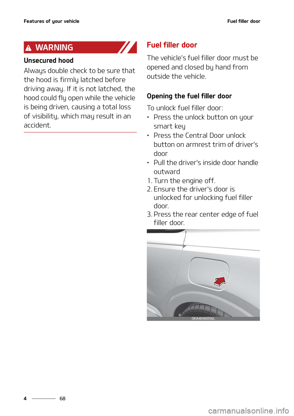 KIA SEDONA 2022  Owners Manual ��F�B�U�V�S�F�T��P�G��Z�P�V�S��W�F�I�J�D�M�F
��
�
��V�F�M��G�J�M�M�F�S��E�P�P�S
�8�" �3 �/ �* �/ �(
�6�O�T�F�D�V�S�F�E��I�P�P�E
�"�M�X�B�Z�T��E�P�V�C�M�F��D�I�F�D�L��U�P��C�F��T�V�S�F�