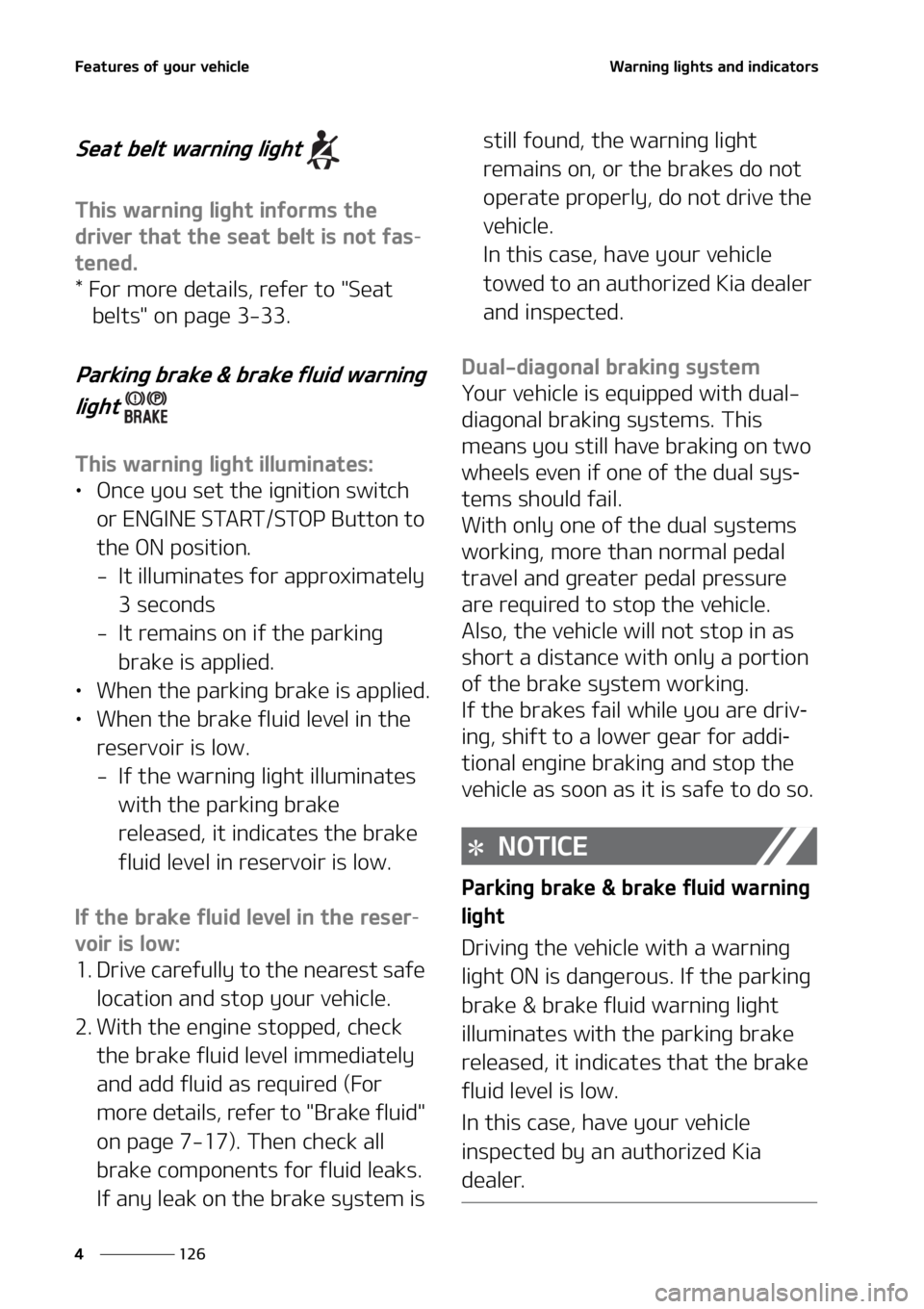 KIA SEDONA 2022  Owners Manual ��F�B�U�V�S�F�T��P�G��Z�P�V�S��W�F�I�J�D�M�F
���
�
�8�B�S�O�J�O�H��M�J�H�I�U�T��B�O�E��J�O�E�J�D�B�U�P�S�T
�4�F�B�U��C�F�M�U��X�B�S�O�J�O�H��M�J�H�I�U�
�5�I�J�T��X�B�S�O�J�O�H��M�J�H�